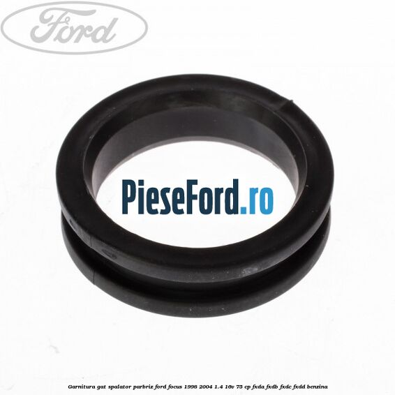 Garnitura gat spalator parbriz Ford Focus 1998-2004 1.4 16V 75 cp FXDA, FXDB, FXDC, FXDD benzina