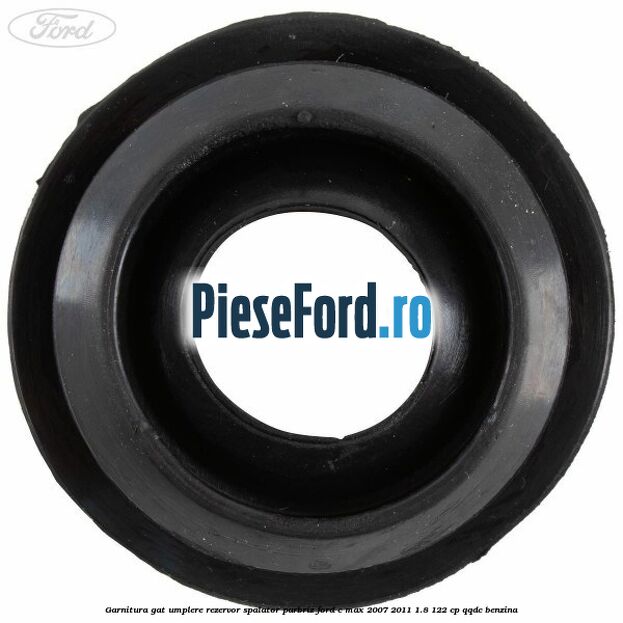 Garnitura gat umplere rezervor spalator parbriz Ford C-Max 2007-2011 1.8 122 cp Garnitura gat umplere rezervor spalator parbriz Ford C-Max 2007-2011 1.8 122 cp QQDC benzina