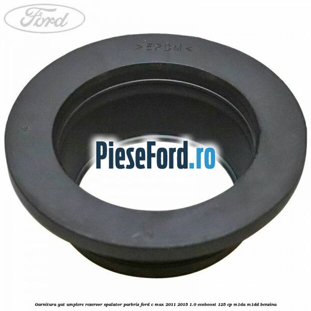 Garnitura gat umplere rezervor spalator parbriz Ford C-Max 2011-2015 1.0 EcoBoost 125 cp M1DA, M1DD benzina