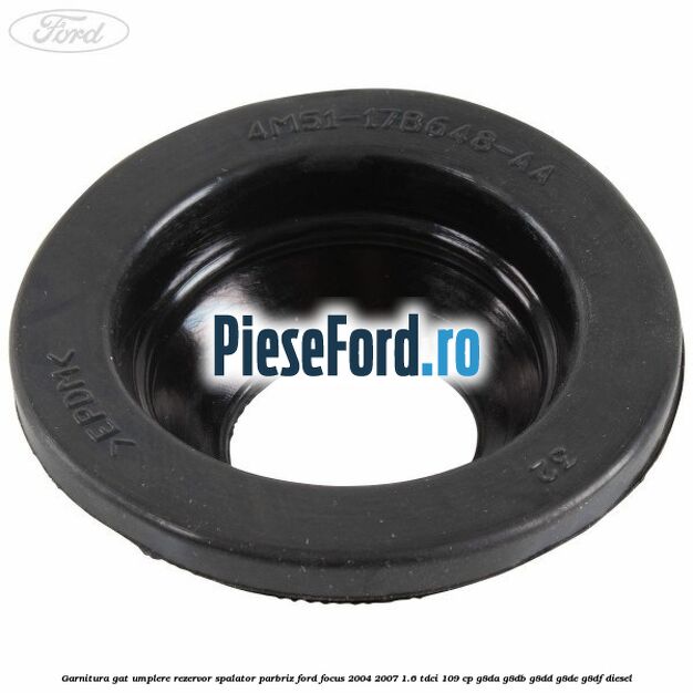 Garnitura gat umplere rezervor spalator parbriz Ford Focus 2004-2007 1.6 TDCi 109 cp G8DA, G8DB, G8DD, G8DE, G8DF diesel