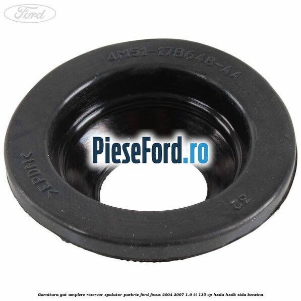 Garnitura gat umplere rezervor spalator parbriz Ford Focus 2004-2007 1.6 Ti 115 cp Garnitura gat umplere rezervor spalator parbriz Ford Focus 2004-2007 1.6 Ti 115 cp HXDA, HXDB, SIDA benzina