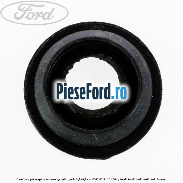 Garnitura gat umplere rezervor spalator parbriz Ford Focus 2008-2011 1.6 100 cp HWDA, HWDB, SHDA, SHDB, SHDC benzina