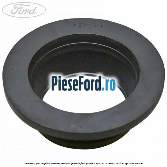 Garnitura gat umplere rezervor spalator parbriz Ford Grand C-Max 2016-2020 1.6 Ti 85 cp XTDA benzina