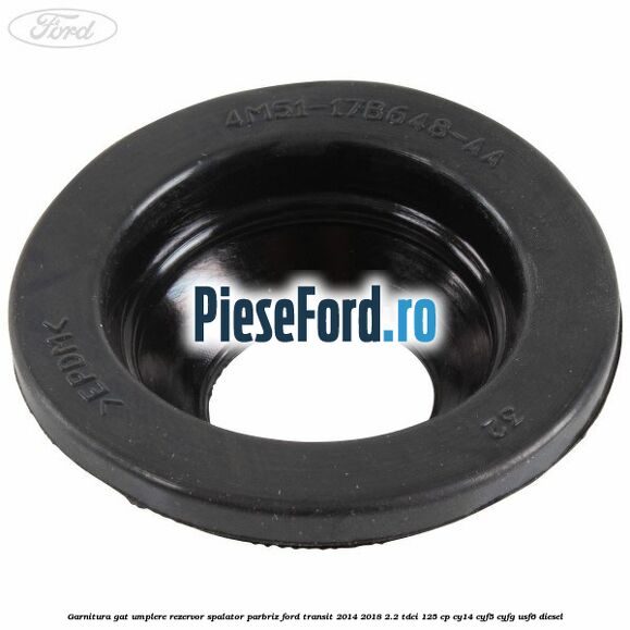 Garnitura gat umplere rezervor spalator parbriz Ford Transit 2014-2018 2.2 TDCi 125 cp CY14, CYF5, CYFG, USF6 diesel