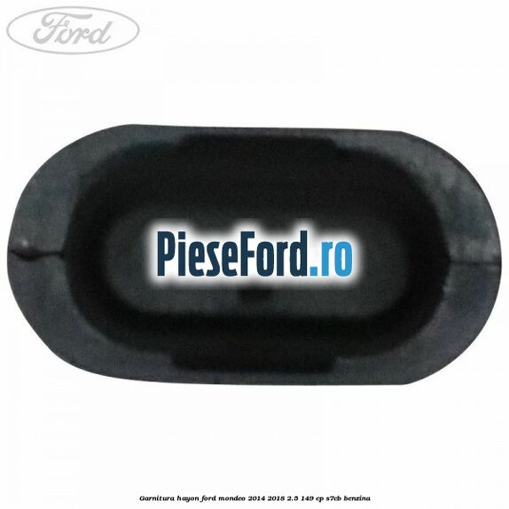 Garnitura hayon Ford Mondeo 2014-2018 2.5 149 cp S7CB benzina