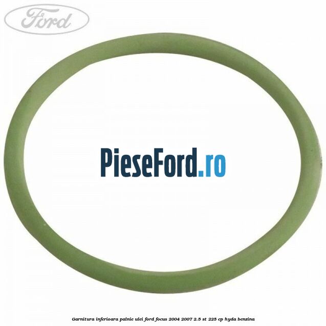 Garnitura inferioara palnie ulei Ford Focus 2004-2007 2.5 ST 225 cp Garnitura inferioara palnie ulei Ford Focus 2004-2007 2.5 ST 225 cp HYDA benzina