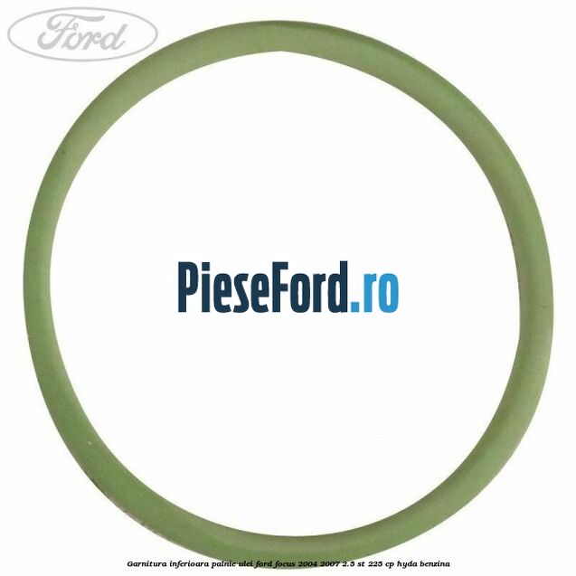 Garnitura inferioara palnie ulei Ford Focus 2004-2007 2.5 ST 225 cp Garnitura inferioara palnie ulei Ford Focus 2004-2007 2.5 ST 225 cp HYDA benzina