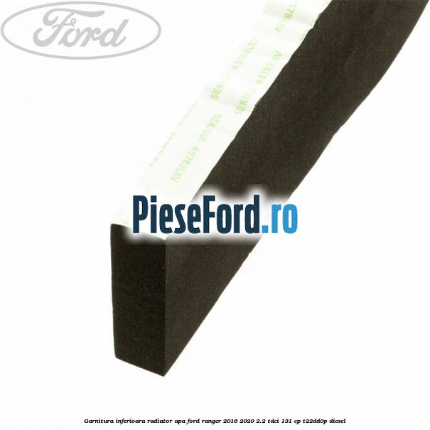 Garnitura inferioara radiator apa Ford Ranger 2016-2020 2.2 TDCi 131 cp T22DD0P diesel