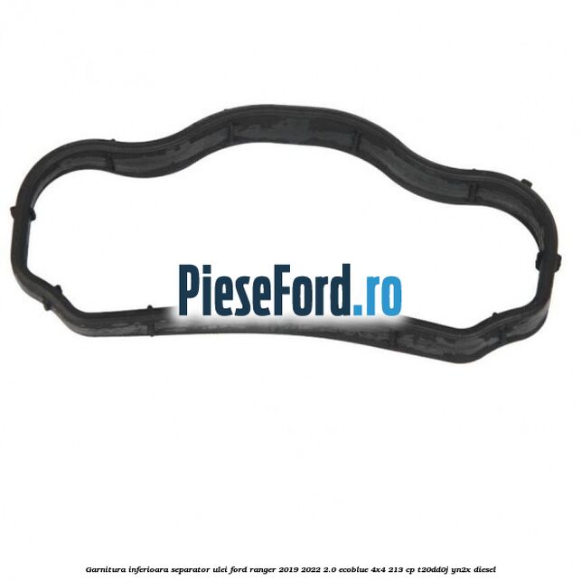 Garnitura inferioara separator ulei Ford Ranger 2019-2022 2.0 EcoBlue 4x4 213 cp Garnitura inferioara separator ulei Ford Ranger 2019-2022 2.0 EcoBlue 4x4 213 cp T20DD0J, YN2X diesel