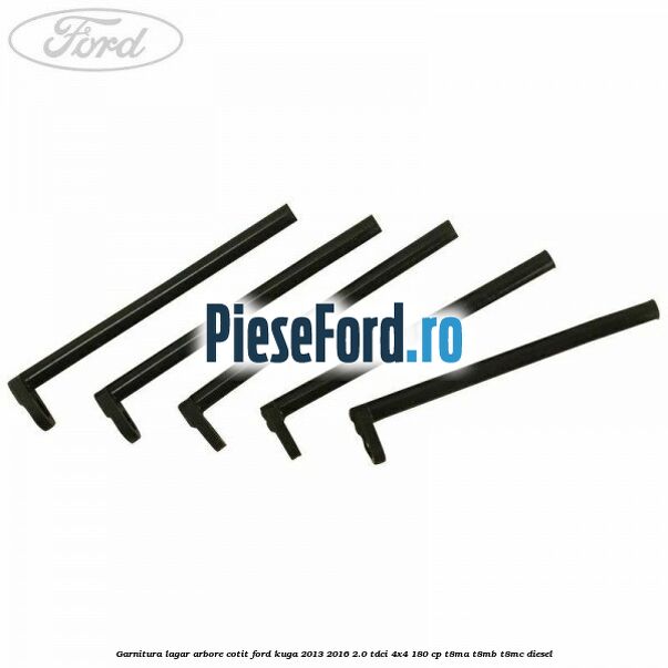 Garnitura lagar arbore cotit Ford Kuga 2013-2016 2.0 TDCi 4x4 180 cp T8MA, T8MB, T8MC diesel