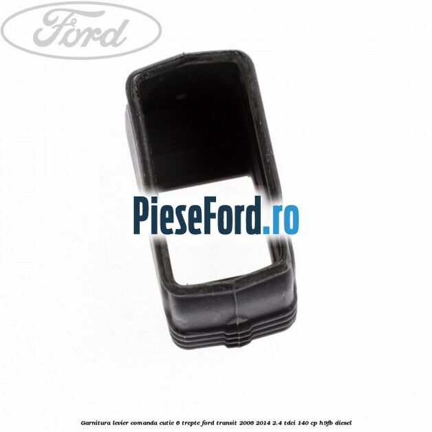 Garnitura levier comanda cutie 6 trepte Ford Transit 2006-2014 2.4 TDCi 140 cp H9FB diesel