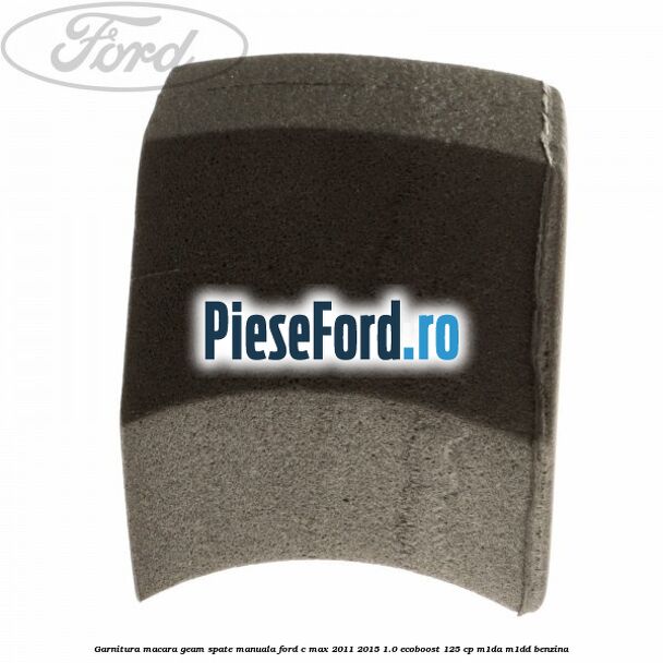 Garnitura macara geam spate manuala Ford C-Max 2011-2015 1.0 EcoBoost 125 cp M1DA, M1DD benzina
