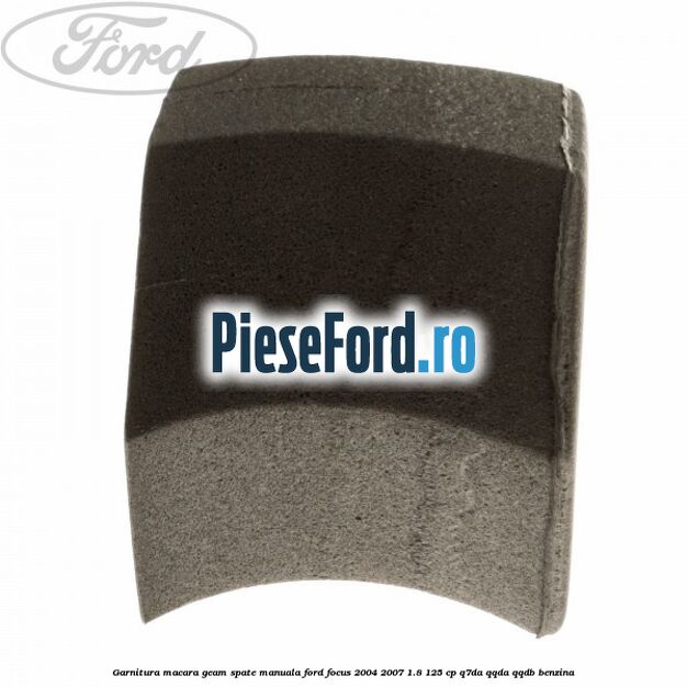 Garnitura macara geam spate manuala Ford Focus 2004-2007 1.8 125 cp Q7DA, QQDA, QQDB benzina