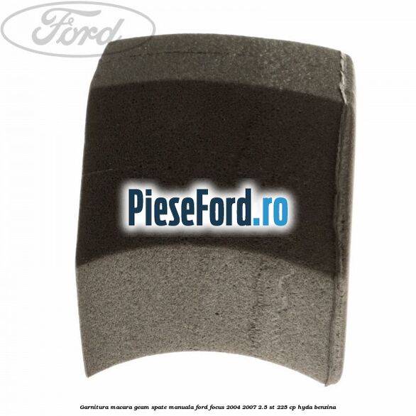 Garnitura macara geam spate manuala Ford Focus 2004-2007 2.5 ST 225 cp HYDA benzina