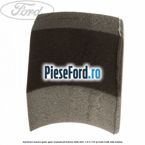 Garnitura macara geam spate manuala Ford Focus 2008-2011 1.6 Ti 115 cp HXDA, HXDB, SIDA benzina