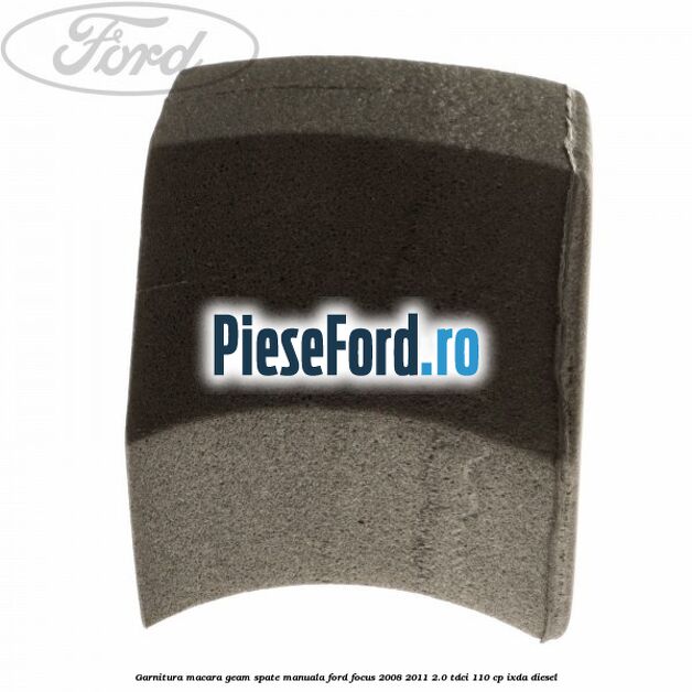 Garnitura macara geam spate manuala Ford Focus 2008-2011 2.0 TDCi 110 cp IXDA diesel