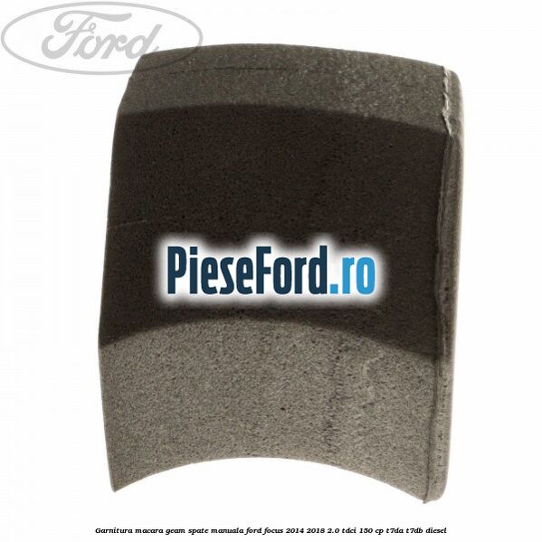 Garnitura macara geam spate manuala Ford Focus 2014-2018 2.0 TDCi 150 cp T7DA, T7DB diesel