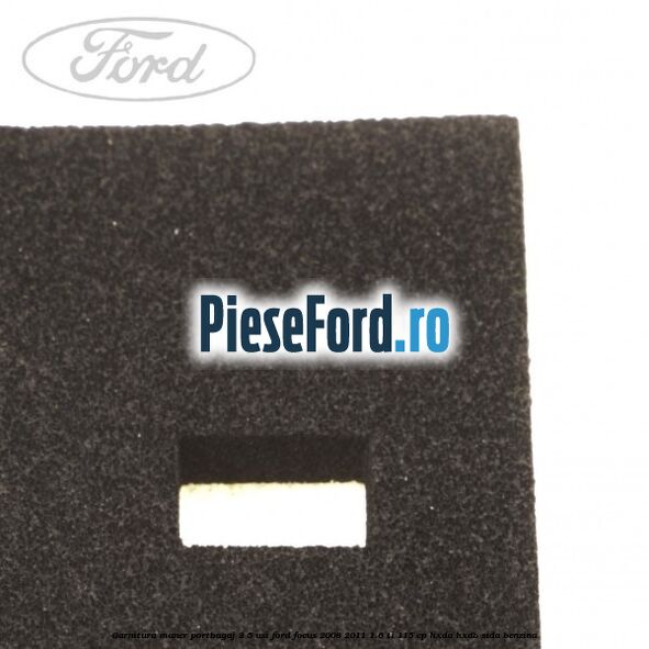 Garnitura, maner portbagaj 3/5 usi Ford Focus 2008-2011 1.6 Ti 115 cp HXDA, HXDB, SIDA benzina