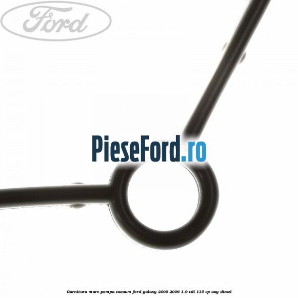 Garnitura mare pompa vacuum Ford Galaxy 2000-2006 1.9 TDI 115 cp AUY diesel