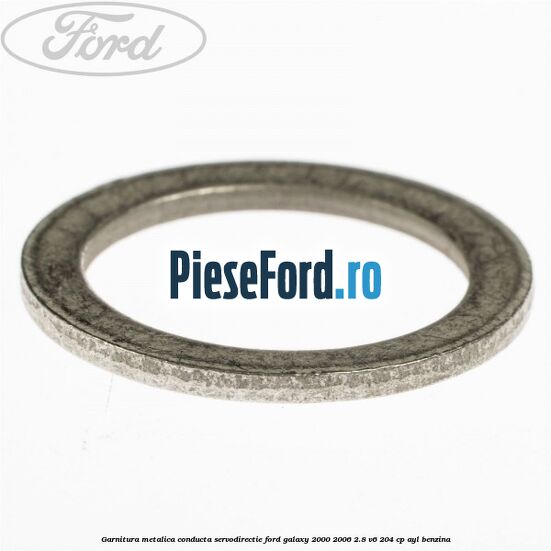 Garnitura metalica conducta servodirectie Ford Galaxy 2000-2006 2.8 V6 204 cp AYL benzina
