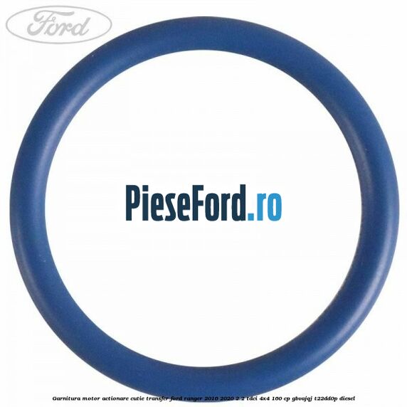 Garnitura motor actionare cutie transfer Ford Ranger 2016-2020 2.2 TDCi 4x4 160 cp Garnitura motor actionare cutie transfer Ford Ranger 2016-2020 2.2 TDCi 4x4 160 cp GBVAJQJ, T22DD0P diesel