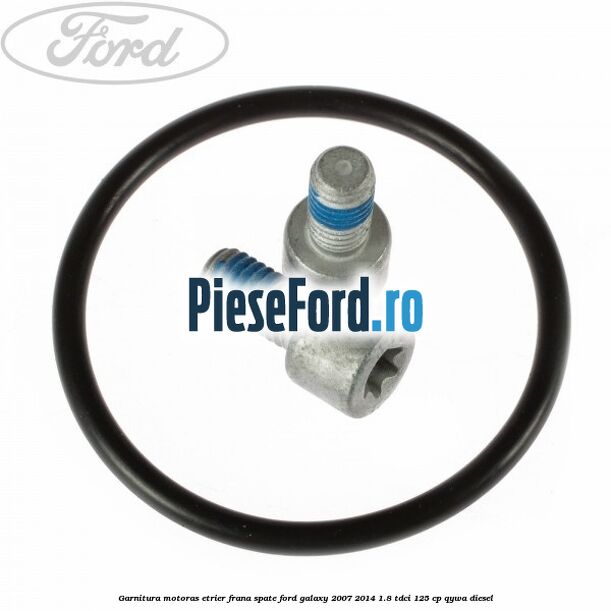 Garnitura motoras etrier frana spate Ford Galaxy 2007-2014 1.8 TDCi 125 cp Garnitura motoras etrier frana spate Ford Galaxy 2007-2014 1.8 TDCi 125 cp QYWA diesel