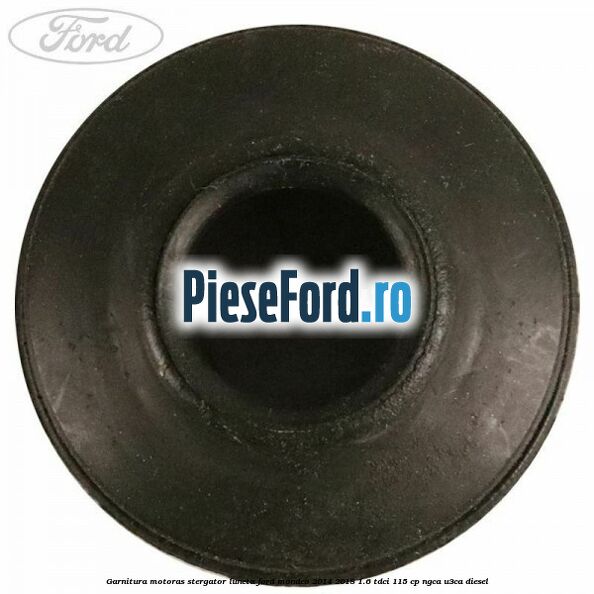 Garnitura motoras stergator luneta Ford Mondeo 2014-2018 1.6 TDCi 115 cp NGCA, U3CA diesel