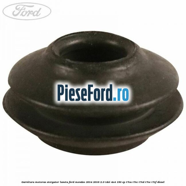 Garnitura motoras stergator luneta Ford Mondeo 2014-2018 2.0 TDCi 4x4 150 cp Garnitura motoras stergator luneta Ford Mondeo 2014-2018 2.0 TDCi 4x4 150 cp T7CA, T7CC, T7CD, T7CE, T7CF diesel