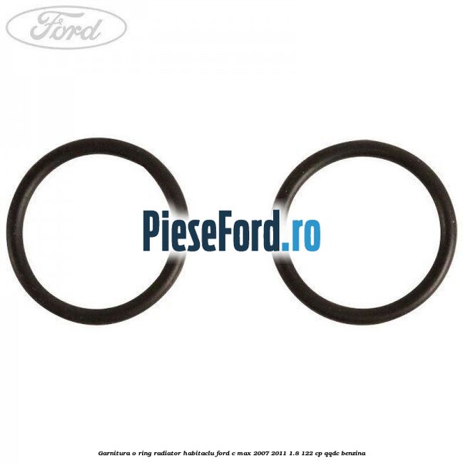 Garnitura, o ring radiator habitaclu Ford C-Max 2007-2011 1.8 122 cp QQDC benzina