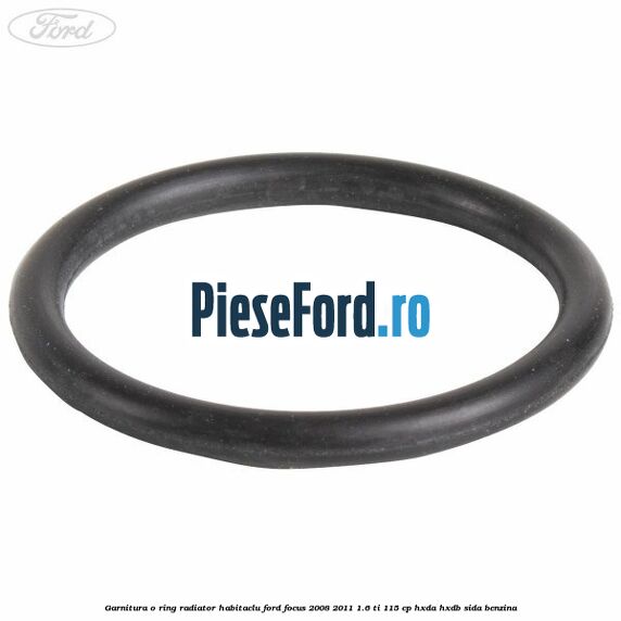 Garnitura, o ring radiator habitaclu Ford Focus 2008-2011 1.6 Ti 115 cp Garnitura, o ring radiator habitaclu Ford Focus 2008-2011 1.6 Ti 115 cp HXDA, HXDB, SIDA benzina