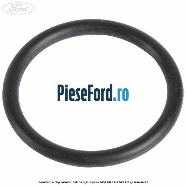 Garnitura, o ring radiator habitaclu Ford Focus 2008-2011 2.0 TDCi 110 cp