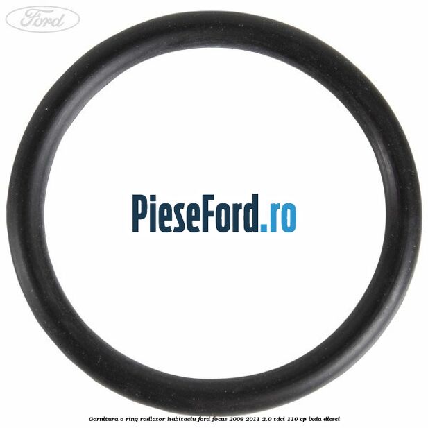 Garnitura, o ring radiator habitaclu Ford Focus 2008-2011 2.0 TDCi 110 cp IXDA diesel