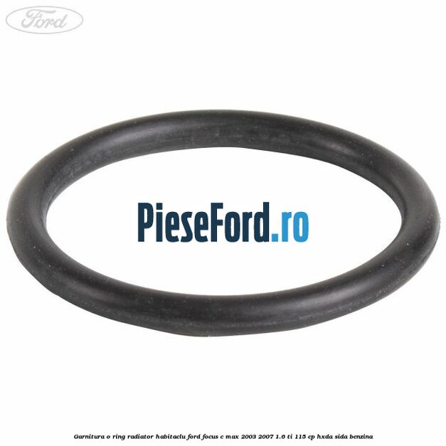 Garnitura, o ring radiator habitaclu Ford Focus C-Max 2003-2007 1.6 Ti 115 cp Garnitura, o ring radiator habitaclu Ford Focus C-Max 2003-2007 1.6 Ti 115 cp HXDA, SIDA benzina