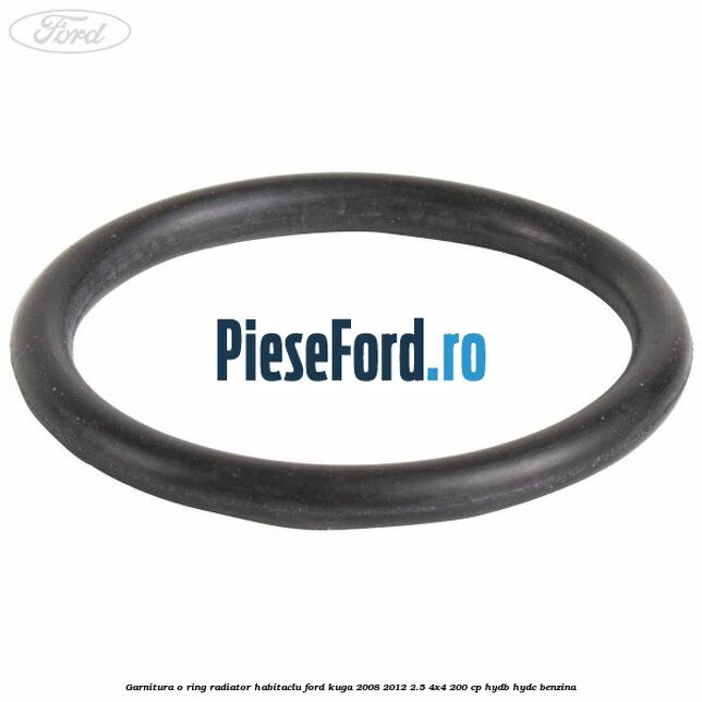 Garnitura, o ring radiator habitaclu Ford Kuga 2008-2012 2.5 4x4 200 cp HYDB, HYDC benzina