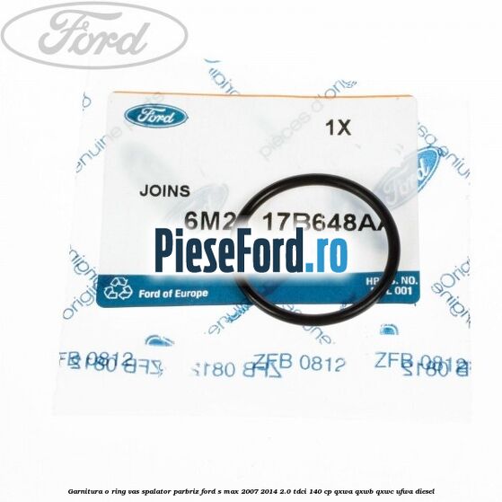 Garnitura o ring vas spalator parbriz Ford S-Max 2007-2014 2.0 TDCi 140 cp QXWA, QXWB, QXWC, UFWA diesel