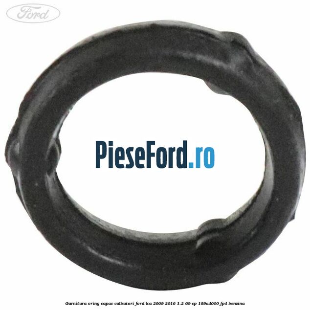 Garnitura oring capac culbutori Ford Ka 2009-2016 1.2 69 cp 169A4000, FP4 benzina