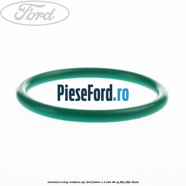Garnitura oring conducta EGR Ford Fusion 1.4 TDCi 68 cp F6JA, F6JB diesel