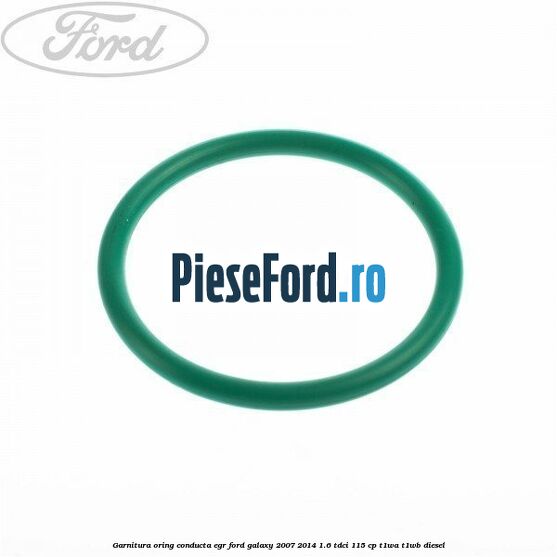 Garnitura oring conducta EGR Ford Galaxy 2007-2014 1.6 TDCi 115 cp
