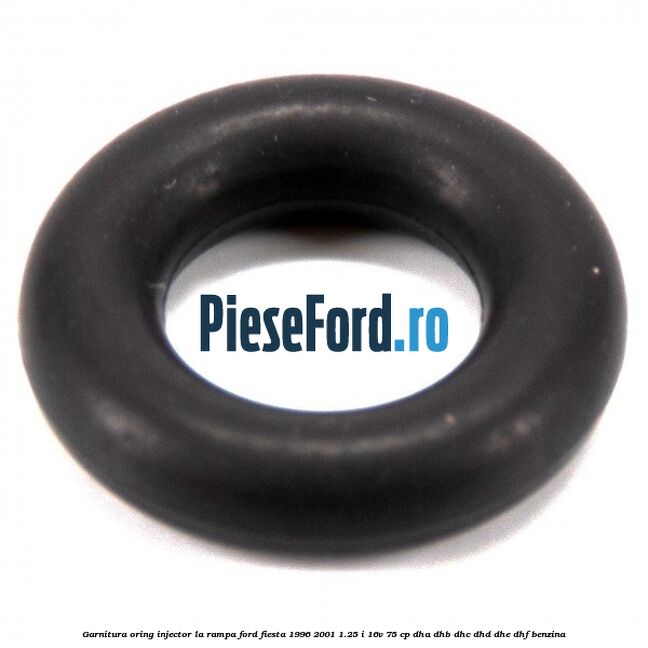Garnitura, oring injector la rampa Ford Fiesta 1996-2001 1.25 i 16V 75 cp Garnitura, oring injector la rampa Ford Fiesta 1996-2001 1.25 i 16V 75 cp DHA, DHB, DHC, DHD, DHE, DHF benzina