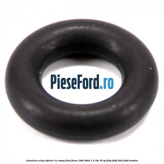 Garnitura, oring injector la rampa Ford Focus 1998-2004 1.4 16V 75 cp FXDA, FXDB, FXDC, FXDD benzina