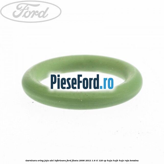 Garnitura oring joja ulei inferioara Ford Fiesta 2008-2012 1.6 Ti 120 cp HXJA, HXJB, HXJE, RVJA benzina