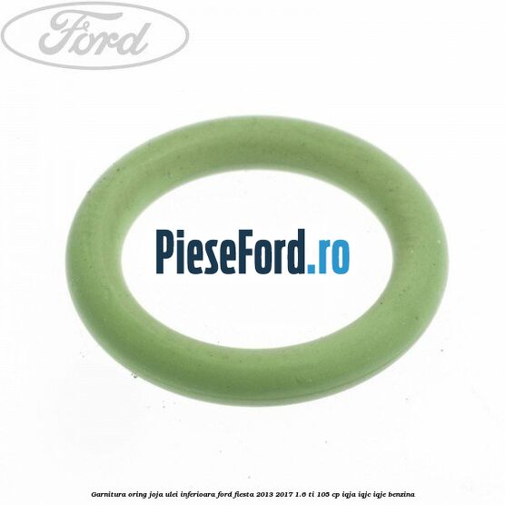 Garnitura oring joja ulei inferioara Ford Fiesta 2013-2017 1.6 Ti 105 cp IQJA, IQJC, IQJE benzina