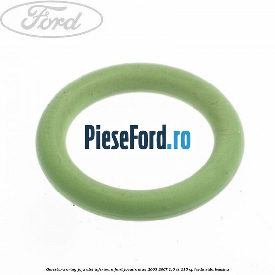 Garnitura oring joja ulei inferioara Ford Focus C-Max 2003-2007 1.6 Ti 115 cp HXDA, SIDA benzina