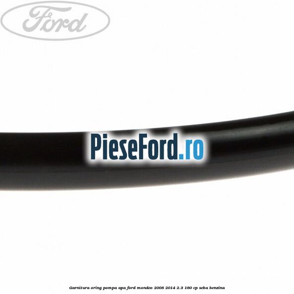 Garnitura oring pompa apa Ford Mondeo 2008-2014 2.3 160 cp SEBA benzina