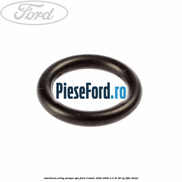 Garnitura, oring pompa apa Ford Transit 2000-2006 2.0 DI 86 cp F3FA diesel