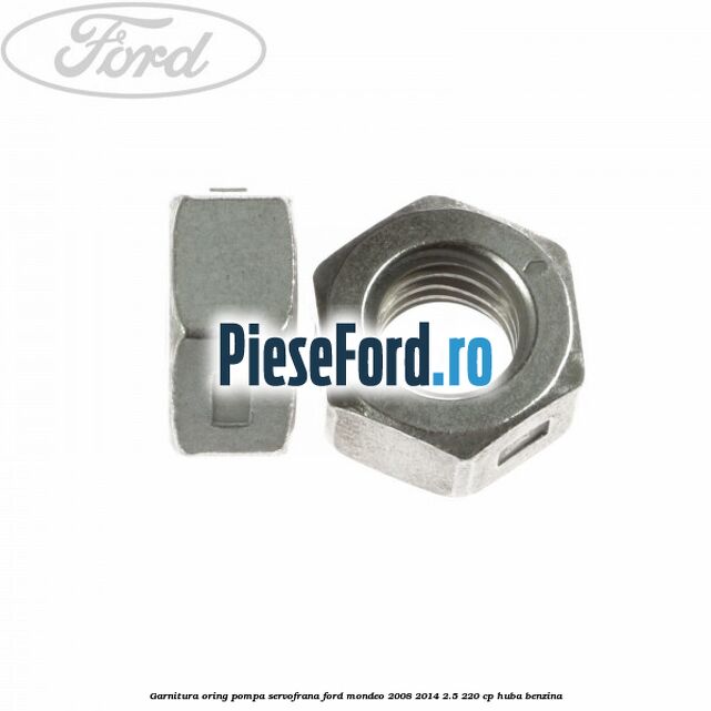 Garnitura, oring pompa servofrana Ford Mondeo 2008-2014 2.5 220 cp Garnitura, oring pompa servofrana Ford Mondeo 2008-2014 2.5 220 cp HUBA benzina