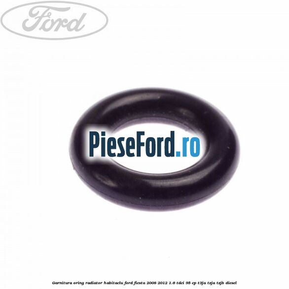 Garnitura, oring radiator habitaclu Ford Fiesta 2008-2012 1.6 TDCi 95 cp Garnitura, oring radiator habitaclu Ford Fiesta 2008-2012 1.6 TDCi 95 cp T3JA, TZJA, TZJB diesel