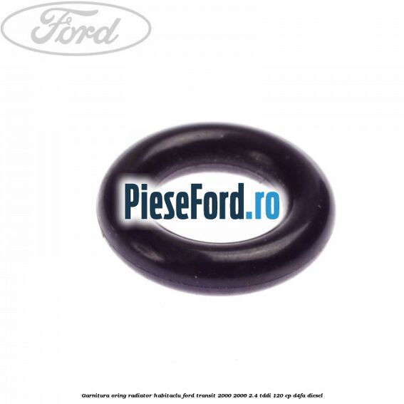 Garnitura, oring radiator habitaclu Ford Transit 2000-2006 2.4 TDdi 120 cp D4FA diesel