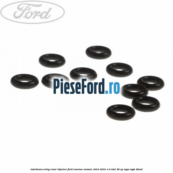 Garnitura oring retur injector Ford Tourneo Connect 2013-2018 1.6 TDCi 95 cp TZGA, TZGB diesel