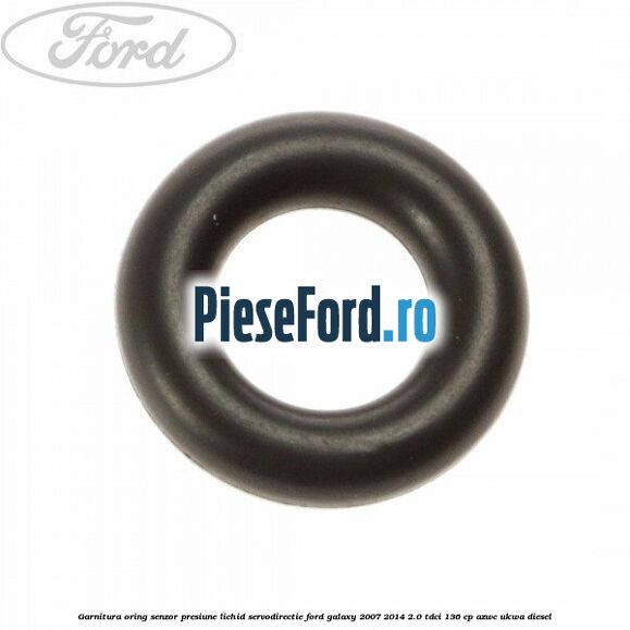 Garnitura oring senzor presiune lichid servodirectie Ford Galaxy 2007-2014 2.0 TDCi 136 cp AZWC, UKWA diesel